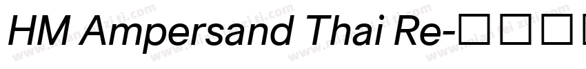 HM Ampersand Thai Re字体转换